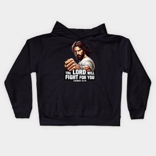 Exodus 14:14 The LORD Will Fight For You Kids Hoodie